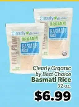 Living Fresh Market Clearly Organic by Best Choice Basmati Rice offer