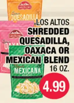 Carnicerias Jimenez LOS ALTOS SHREDDED QUESADILLA, OAXACA OR MEXICAN BLEND offer