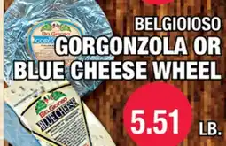 Carnicerias Jimenez BELGIOIOSO GORGONZOLA OR BLUE CHEESE WHEEL offer