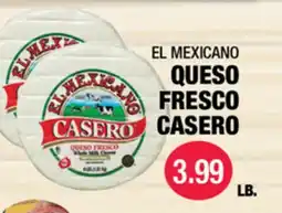 Carnicerias Jimenez EL MEXICANO QUESO FRESCO CASERO offer