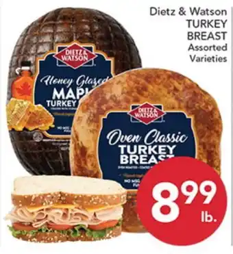 Pete's Fresh Market Dietz & Watson TURKEY BREAST offer