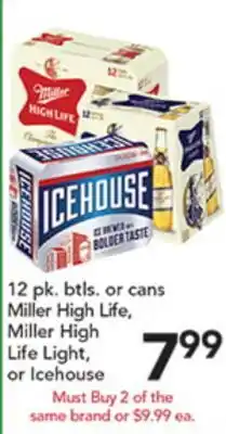 Pete's Fresh Market Miller High Life, Miller High Life Light, or Icehouse offer
