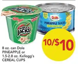 Pete's Fresh Market 8 oz. can Dole PINEAPPLE or 1.5-2.8 oz. Kellogg's CEREAL CUPS offer