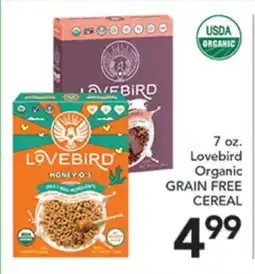 Pete's Fresh Market 7 oz. Lovebird Organic GRAIN FREE CEREAL offer