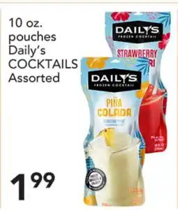 Pete's Fresh Market 10 oz. pouches Daily's COCKTAILS Assorted offer