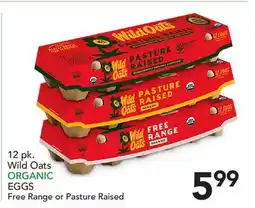 Pete's Fresh Market 12 pk. Wild Oats ORGANIC EGGS offer