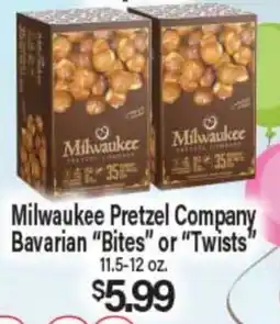 Angelo Caputo's Fresh Market Milwaukee Pretzel Company Bavarian Bites or Twists offer