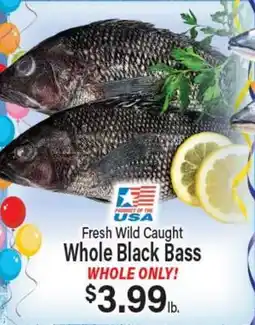 Angelo Caputo's Fresh Market Fresh Wild Caught Whole Black Bass offer
