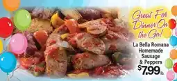 Angelo Caputo's Fresh Market La Bella Romana Homemade Sausage & Peppers offer