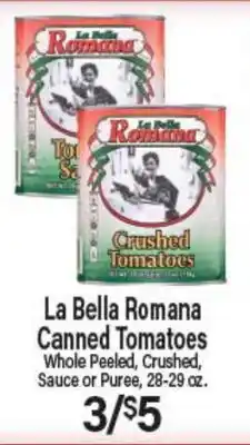 Angelo Caputo's Fresh Market La Bella Romana Canned Tomatoes offer