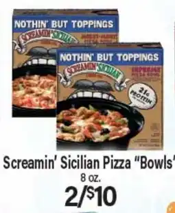 Angelo Caputo's Fresh Market Screamin' Sicilian Pizza Bowls offer