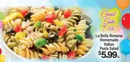 Angelo Caputo's Fresh Market La Bella Romana Homemade Italian Pasta Salad offer