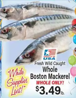 Angelo Caputo's Fresh Market Fresh Wild Caught Whole Boston Mackerel offer