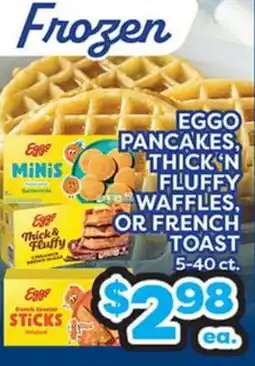 Torres Supermercado EGGO PANCAKES, THICK'N FLUFFY WAFFLES, OR FRENCH TOAST offer