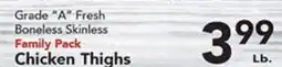 Eurofresh Market Grade A Fresh Boneless Skinless Family Pack Chicken Thighs offer