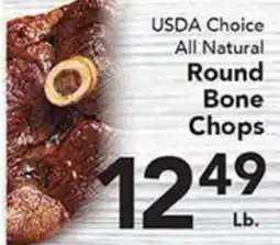 Eurofresh Market USDA Choice All Natural Round Bone Chops offer
