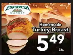 Eurofresh Market Eurofresh MARKET Homemade Turkey Breast offer