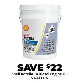 Advance Auto Parts Shell Rotella T4 Diesel Engine Oil offer