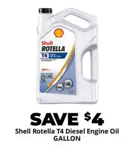 Advance Auto Parts Shell Rotella T4 Diesel Engine Oil offer