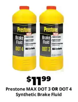 Advance Auto Parts Prestone MAX DOT 3 OR DOT 4 Synthetic Brake Fluid offer