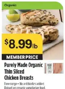 Raley's Purely Made Organic Thin Sliced Chicken Breasts offer