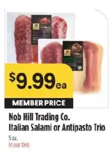Raley's Nob Hill Trading Co. Italian Salami or Antipasto Trio offer