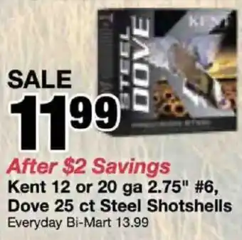 Kent dove steel shotshells