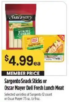 Raley's Sargento Snack Sticks or Oscar Mayer Deli Fresh Lunch Meat offer