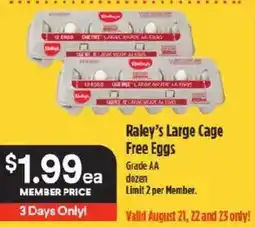 Raley's Raley's Large Cage Free Eggs offer