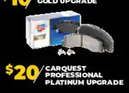 Advance Auto Parts Carquest professional platinum upgrade offer