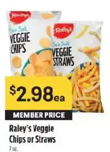 Raley's Raley's Veggie Chips or Straws offer