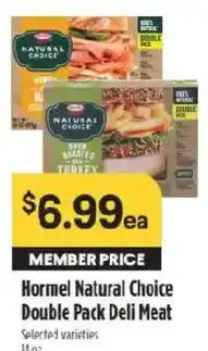 Raley's Hormel Natural Choice Double Pack Deli Meat offer