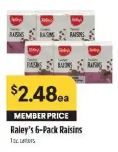 Raley's Raley's 6-Pack Raisins offer