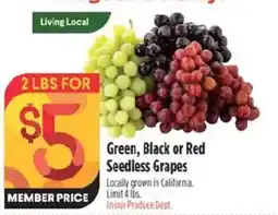 Raley's Green, Black or Red Seedless Grapes offer
