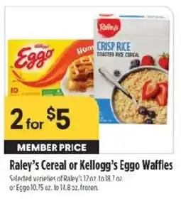 Raley's Raley's Cereal or Kellogg's Eggo Waffles offer