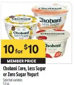 Raley's Chobani Core, Less Sugar or Zero Sugar Yogurt offer