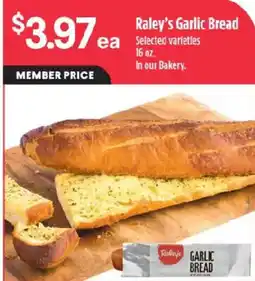 Raley's Raley's Garlic Bread offer