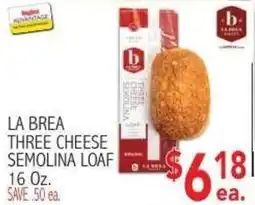 Ingles Markets La Brea three cheese semolina loaf offer