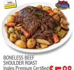 Ingles Markets Ingles Premium Certified Boneless Beef Shoulder Roast offer