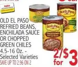 Ingles Markets Old El Paso refried beans, enchilada sauce or chopped green chiles offer