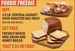 Central Market Central Market oven-roasted deli meat offer
