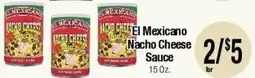 Big Saver Foods El Mexicano nacho cheese sauce offer