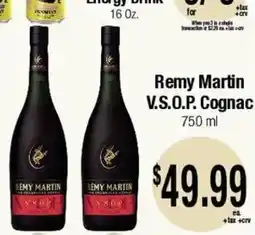 Big Saver Foods Remy Martin V.S.O.P Cognac offer