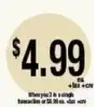 Big Saver Foods When you buy 3 in a single transaction of $6.99 ea. +tax +cvt offer