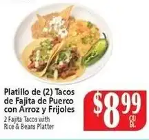 Food City Fajita Tacos with Rice & Beans Platter offer