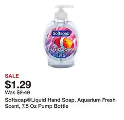 Office Depot Softsoap Liquid Hand Soap, Aquarium Fresh Scent, 7.5 Oz Pump Bottle offer
