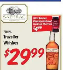 Rouses Traveller Whiskey offer