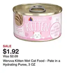 Petsmart Weruva Kitten Wet Cat Food - Pate in a Hydrating Puree, 3 OZ offer