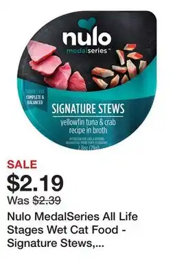 Petsmart Nulo MedalSeries All Life Stages Wet Cat Food - Signature Stews, Grain Free, 2.8 Oz offer