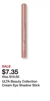 Ulta Beauty ULTA Beauty Collection Cream Eye Shadow Stick offer